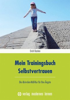 Mein Trainingsbuch Selbstvertrauen - Kasten, Erich