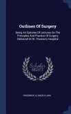 Outlines Of Surgery