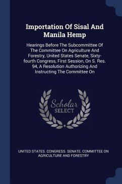 Importation Of Sisal And Manila Hemp