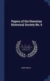 Papers of the Hawaiian Historical Society No. 6