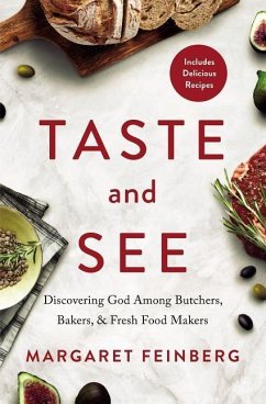 Taste and See - Feinberg, Margaret
