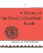 A History of the Mexican-American People - Bild 1