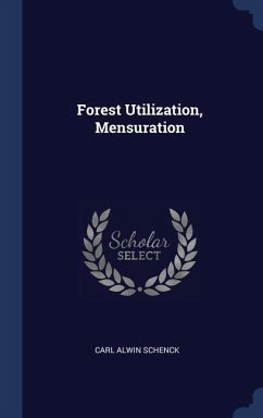 Forest Utilization, Mensuration