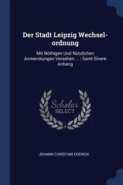 Der Stadt Leipzig Wechsel-ordnung