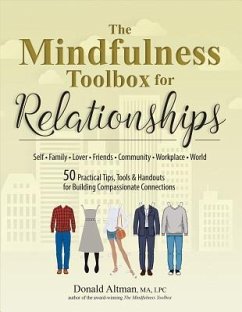 The Mindfulness Toolbox for Relationships - Altman, Donald