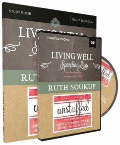 Living Well, Spending Less / Unstuffed Study Guide with DVDs - Soukup, Ruth