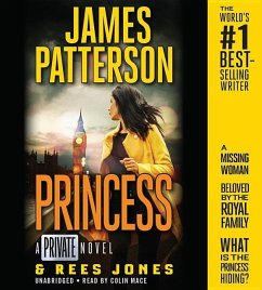 Princess: A Private Novel - Patterson, James Jones, Rees