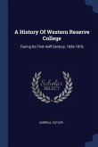 A History Of Western Reserve College