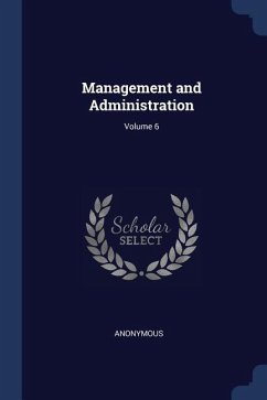Management and Administration; Volume 6
