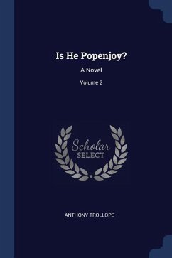 Is He Popenjoy? - Trollope, Anthony