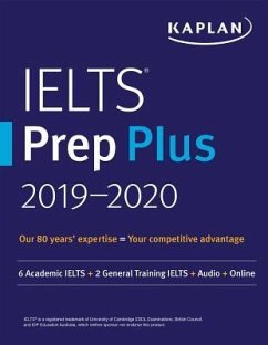 Ielts Prep Plus 2019-2020 - Kaplan Test Prep