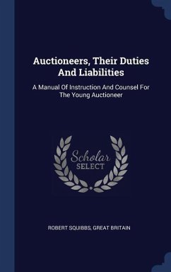 Auctioneers, Their Duties And Liabilities