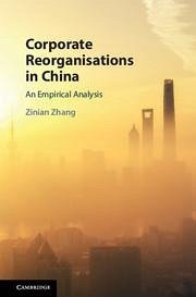 Corporate Reorganisations in China - Zhang, Zinian