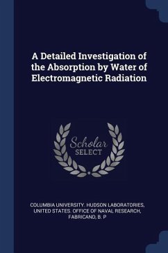A Detailed Investigation of the Absorption by Water of Electromagnetic Radiation