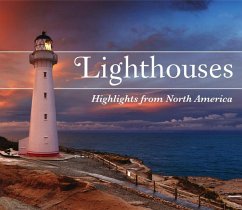 Lighthouses: Highlights from North America - Publications International Ltd