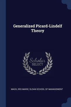 Generalized Picard-Lindelf Theory - Mack, Iris Marie