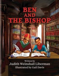 Ben and the Bishop - Liberman, Judith Weinshall