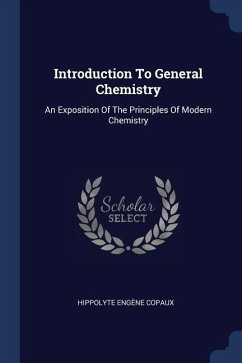 Introduction To General Chemistry - Copaux, Hippolyte Engène