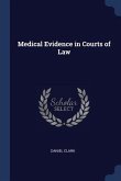 Medical Evidence in Courts of Law