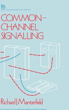 Common-Channel Signalling - Manterfield, Richard J.