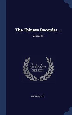 The Chinese Recorder ...; Volume 31
