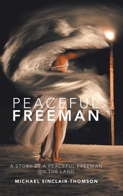 Peaceful Freeman - Sinclair-Thomson, Michael