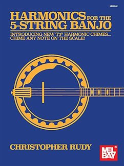Harmonics for the 5-String Banjo - Rudy, Christopher