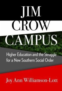 Jim Crow Campus - Williamson-Lott, Joy Ann