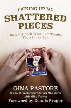 Picking Up My Shattered Pieces - Pastore, Gina
