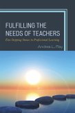 Fulfilling the Needs of Teachers