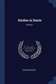Studies in Dante; Volume 1