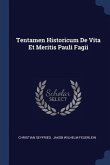 Tentamen Historicum De Vita Et Meritis Pauli Fagii