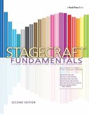Stagecraft Fundamentals Second Edition: A Guide and Reference for Theatrical Production