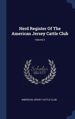 Herd Register Of The American Jersey Cattle Club; Volume 2