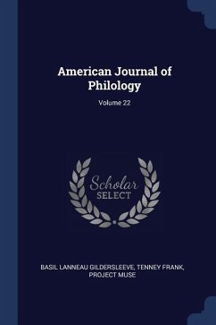 American Journal of Philology; Volume 22
