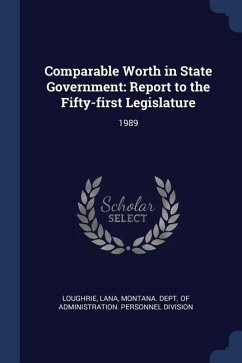 Comparable Worth in State Government: Report to the Fifty-first Legislature: 1989