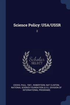 Science Policy: Usa/Ussr: 2