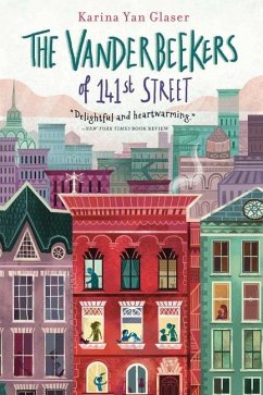 The Vanderbeekers of 141st Street - Glaser, Karina Yan