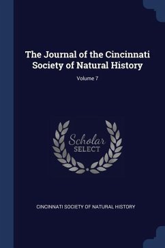The Journal of the Cincinnati Society of Natural History; Volume 7