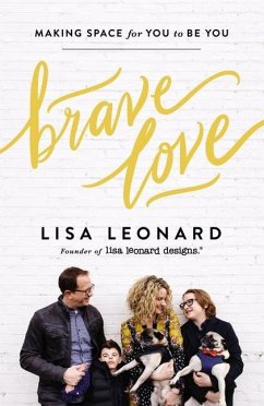 Brave Love - Leonard, Lisa