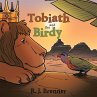 Tobiath and the Birdy - Bild 1