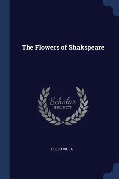 The Flowers of Shakspeare