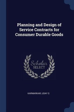 Planning and Design of Service Contracts for Consumer Durable Goods