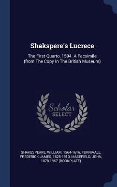 Shakspere's Lucrece - Shakespeare, William