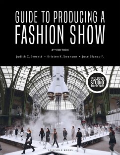 Guide to Producing a Fashion Show - F., Jose Blanco; Everett, Judith C.; Swanson, Kristen K.