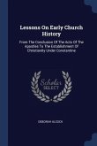 Lessons On Early Church History