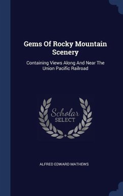 Gems Of Rocky Mountain Scenery