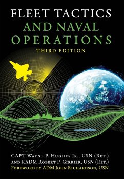 Fleet Tactics and Naval Operations, Third Edition - Hughes, Wayne; Girrier, Robert