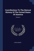 Contributions To The Natural History Of The United States Of America; Volume 4