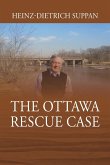 The Ottawa Rescue Case